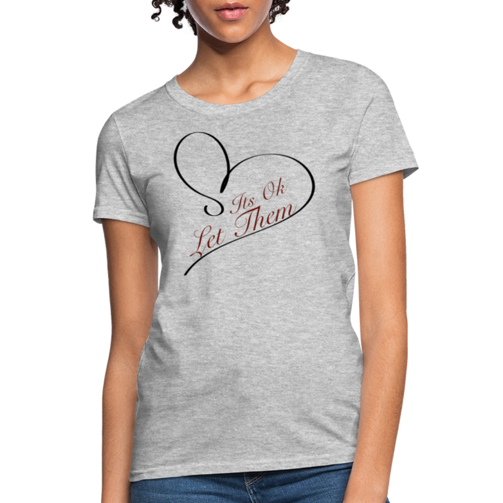 Let Them T-Shirt - heather gray