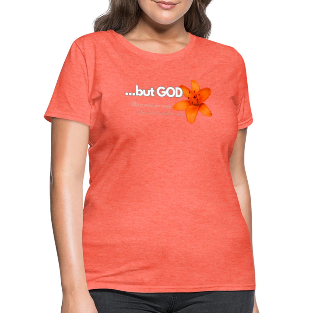but God T-Shirt - heather coral