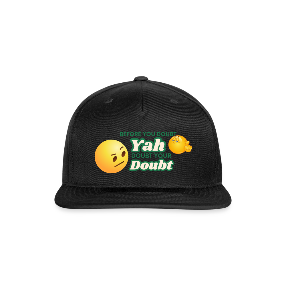 Doubt Your Doubt Cap - black
