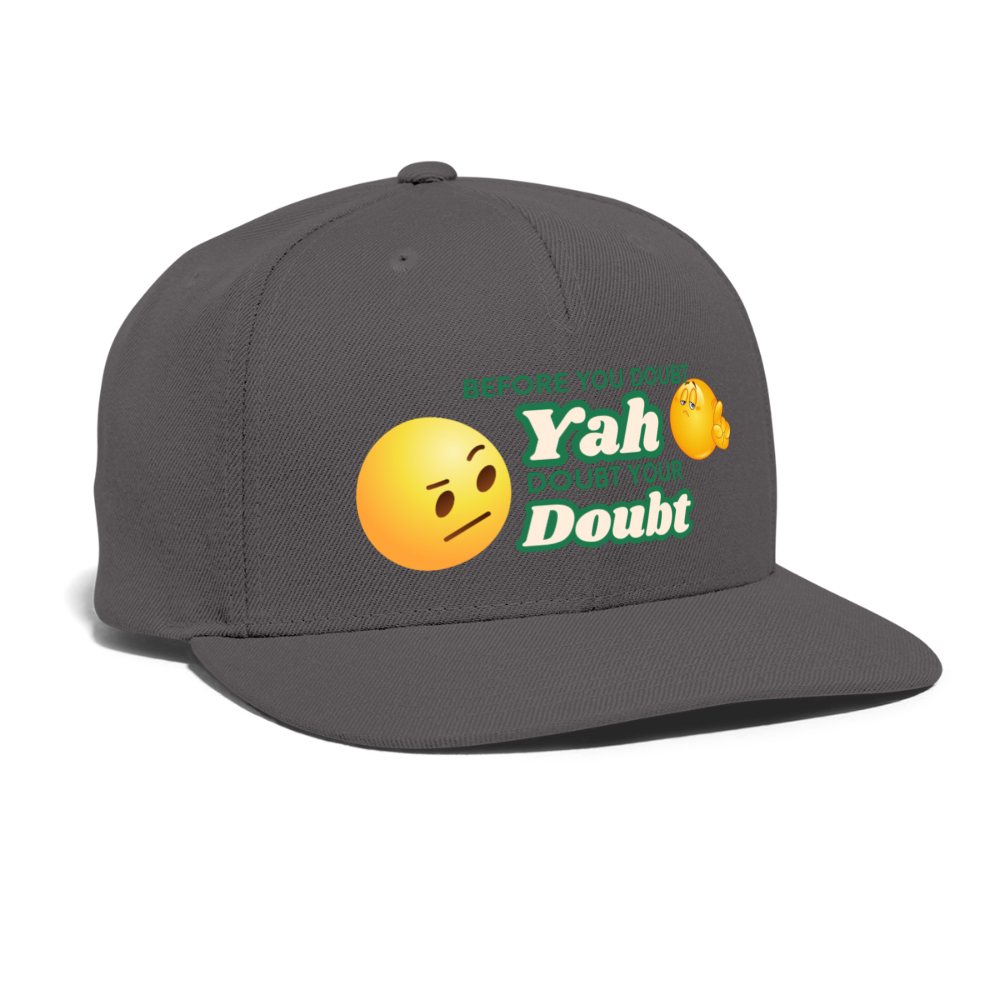 Doubt Your Doubt Cap - dark grey