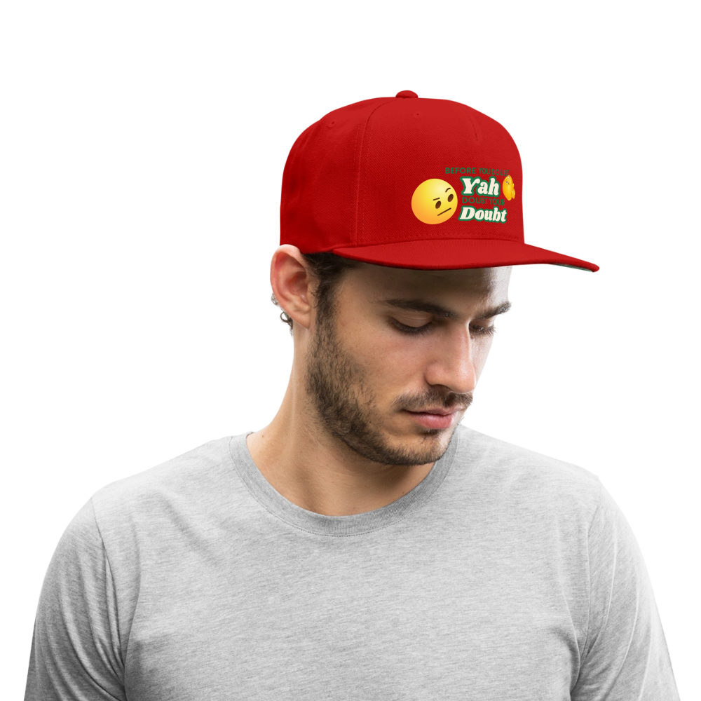 Doubt Your Doubt Cap - red