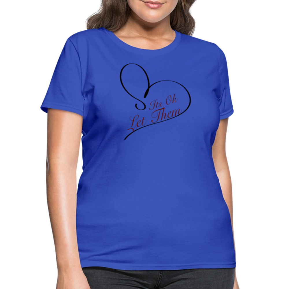 Let Them T-Shirt - royal blue