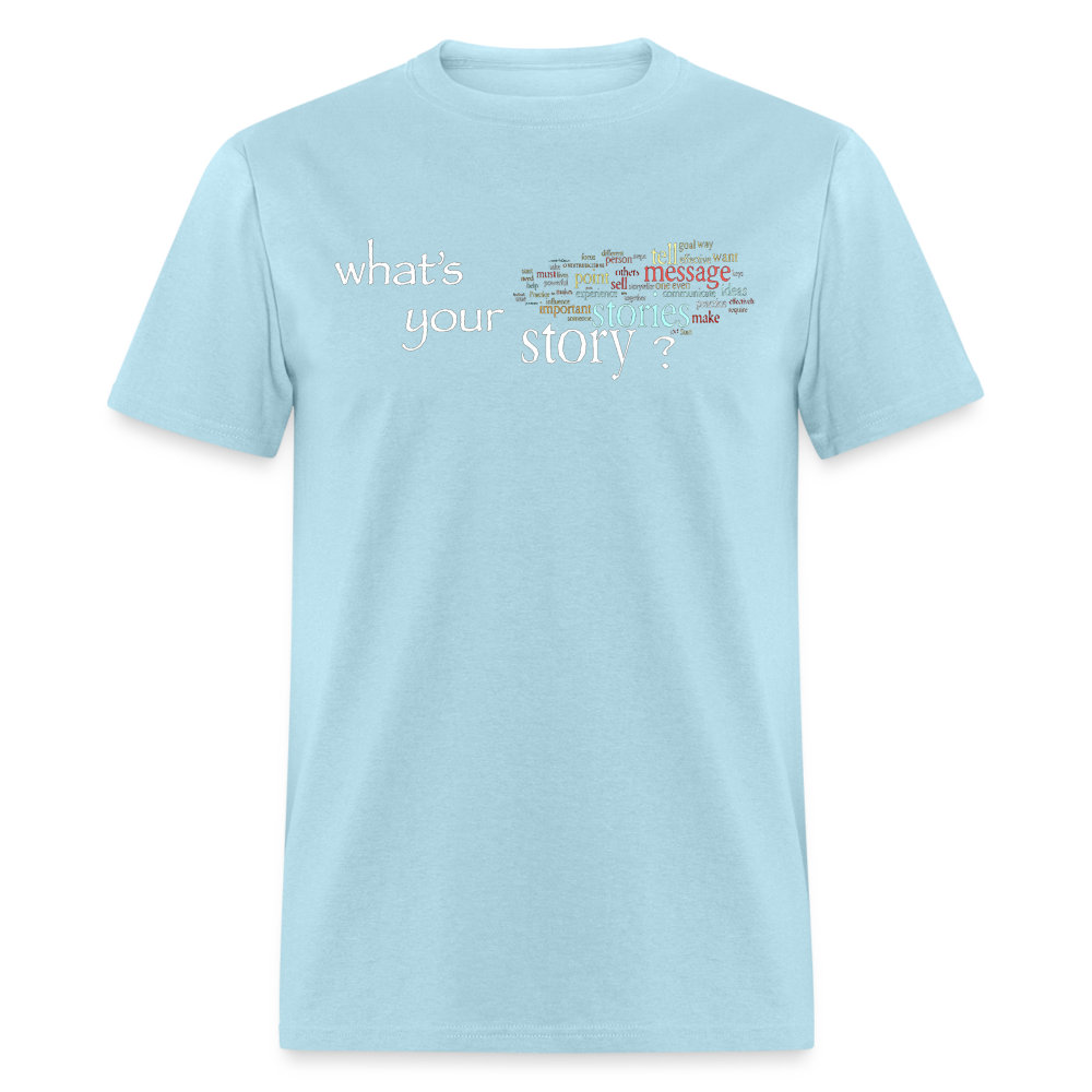 Your Story T-Shirt - powder blue