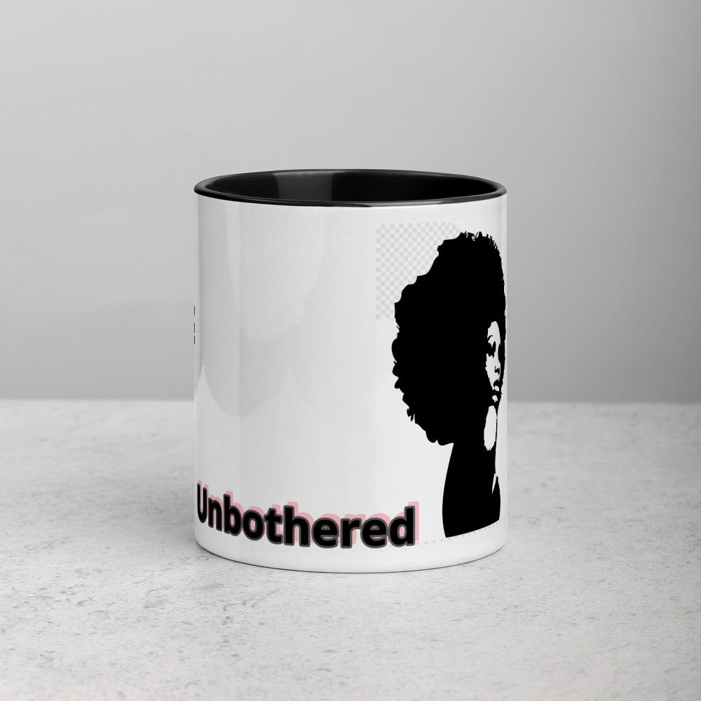 Unbothered, Unashamed, & Unafraid