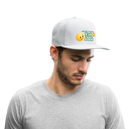 Doubt Your Doubt Cap - white