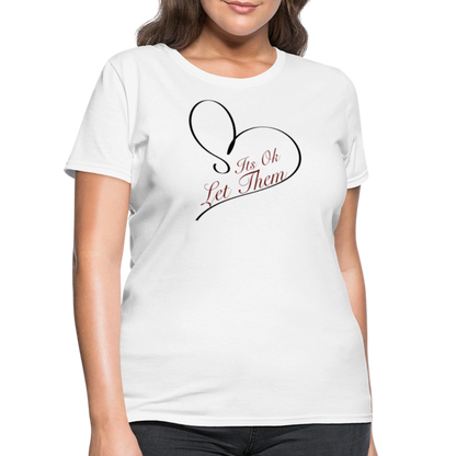 Let Them T-Shirt - white