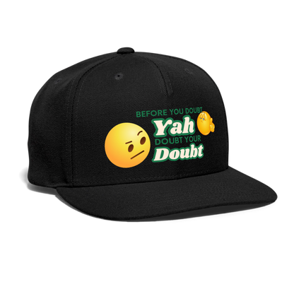 Doubt Your Doubt Cap - black