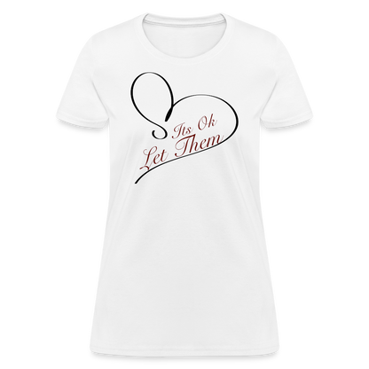Let Them T-Shirt - white