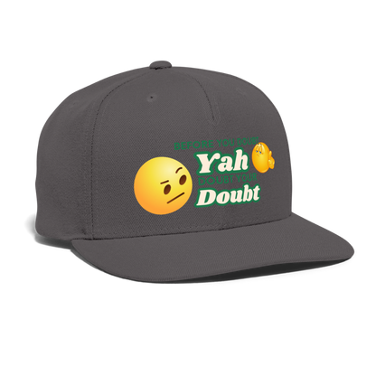 Doubt Your Doubt Cap - dark grey