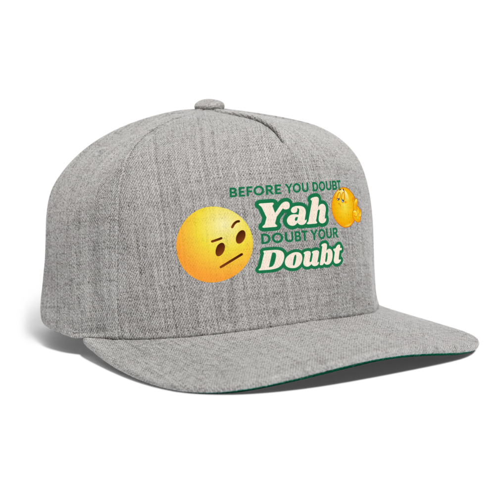 Doubt Your Doubt Cap - heather gray