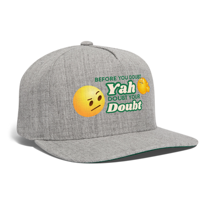 Doubt Your Doubt Cap - heather gray