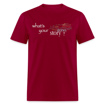 Your Story T-Shirt - dark red