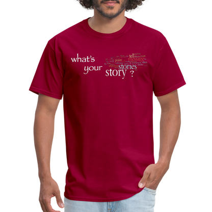 Your Story T-Shirt - dark red