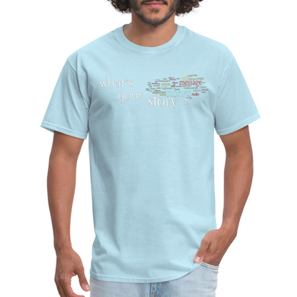 Your Story T-Shirt - powder blue