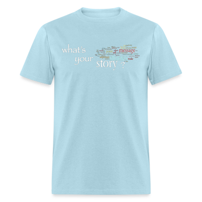 Your Story T-Shirt - powder blue