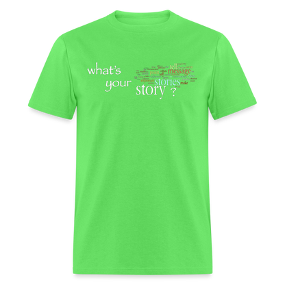 Your Story T-Shirt - kiwi